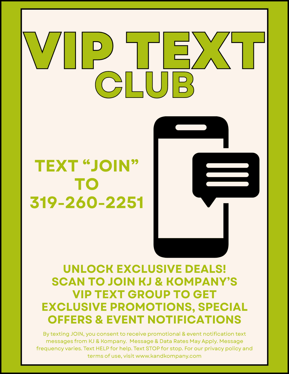 Join VIP Text Club: Text "JOIN" to 319-260-2251 for exclusive promotions and event updates.